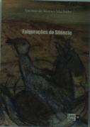 Fulgurações do Silêncio