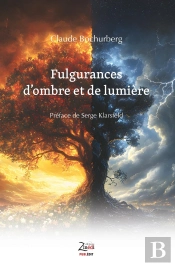 Fulgurances D'Ombre Et De Lumière