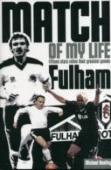 Fulham Match Of My Life