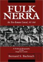 Fulk Nerra, The Neo-Roman Consul 987-1040