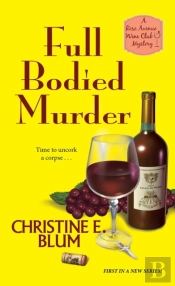Full Bodied Murder