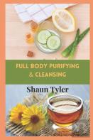 Full Body Purifying & Cleansing