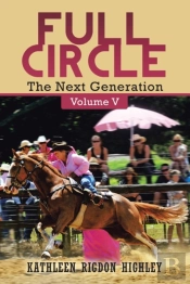 Full Circle: The Next Generation Volume