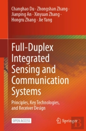 Full-Duplex Integrated Sensing And Communication Systems