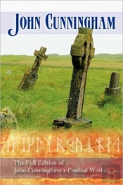 Full Edition Of John Cunningham'S Poetical Works