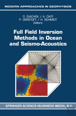 Bertrand.pt - Full Field Inversion Methods In Ocean And Seismo-Acoustics