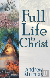 Full Life In Christ