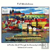 Full Mindedness: A Further Stroll Through The Davmandy Collection