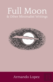 Full Moon   Other Minimalist Stories