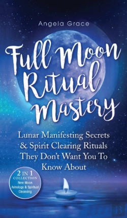 Bertrand.pt - Full Moon Ritual Mastery: Lunar Manifest