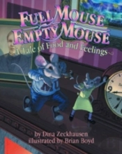 Full Mouse, Empty Mouse