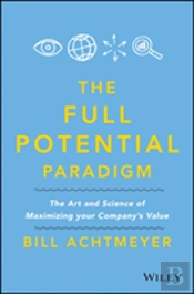 Full Potential Paradigm
