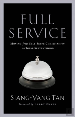Bertrand.pt - Full Service Â€“ Moving From Selfâ€“Serve Christianity To Total Servanthood