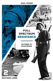 Full Spectrum Resistance Tome 2 : Actions Et Stratégies