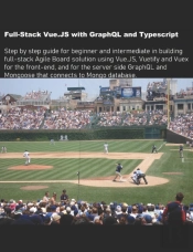Full-Stack Vue.Js With Graphql And Typescript
