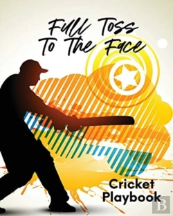 Bertrand.pt - Full Toss To The Face Cricket Playbook