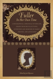 Fuller In Her Own Time