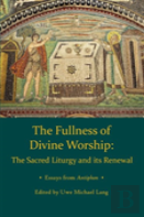 Fullness Of Divine Worship