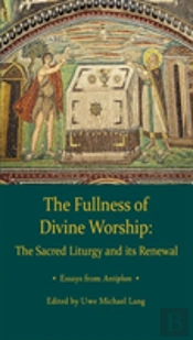Fullness Of Divine Worship
