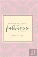 Fullness Of Joy Journal