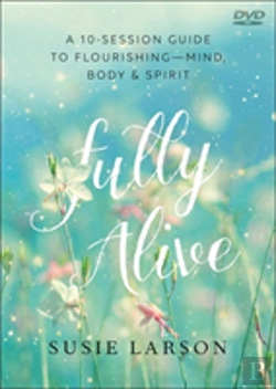 Bertrand.pt - Fully Alive Â€“ Learning To Flourishâ€“Â€“Mind, Body & Spirit
