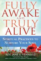Fully Awake And Truly Alive