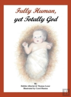 Bertrand.pt - Fully Human, Yet Totally God