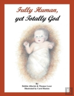Bertrand.pt - Fully Human, Yet Totally God