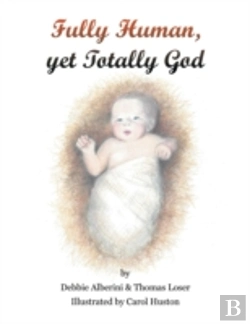 Bertrand.pt - Fully Human Yet Totally God