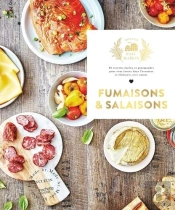 Fumaisons Et Salaisons Nouvelle Edition