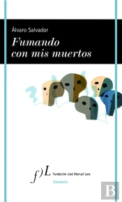 Fumando Con Mis Muertos