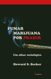 Fumar Marijuana por Prazer