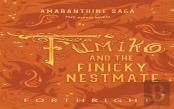 Fumiko And The Finicky Nestmate