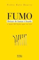 FUMO - Deixar de Fumar é Lixado