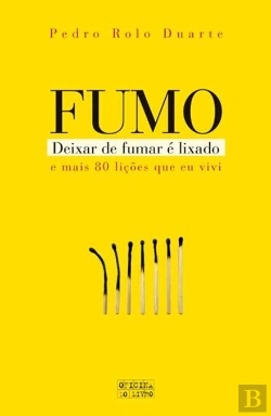 Bertrand.pt - FUMO - Deixar de Fumar é Lixado