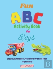 Fun Abc Activity Book For Boys  Learn Al
