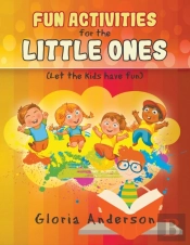 Fun Activities For The Little Ones