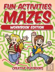 Fun Activities Mazes Workbook Edition