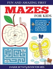 Fun And Amazing First Mazes For Kids