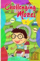 Fun And Challenging Mazes For Kids 8-12