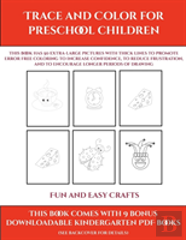 Fun And Easy Crafts (Trace And Color For Preschool Children)