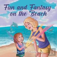 Fun And Fantasy On The Beach