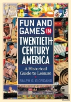 Bertrand.pt - Fun And Games In Twentieth-Century America