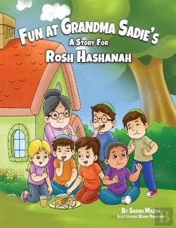 Bertrand.pt - Fun At Grandma Sadie'S: A Story For Rosh Hashanah