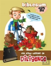 Fun Bible Lessons On Diligence