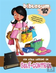 Fun Bible Lessons On Self-Control