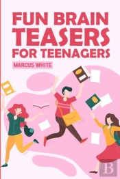 Fun Brain Teasers For Teenagers