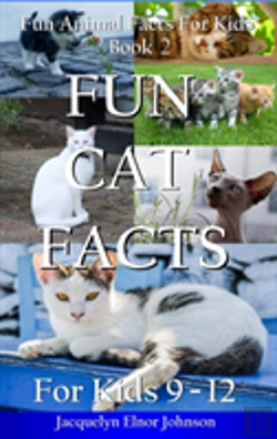 Bertrand.pt - Fun Cat Facts For Kids 9-12