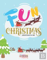 Fun Christmas Coloring Book For Kids
