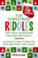 Fun Christmas Riddles And Trick Questions For Kids And Family